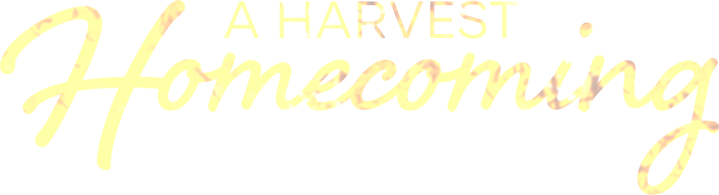 A Harvest Homecoming