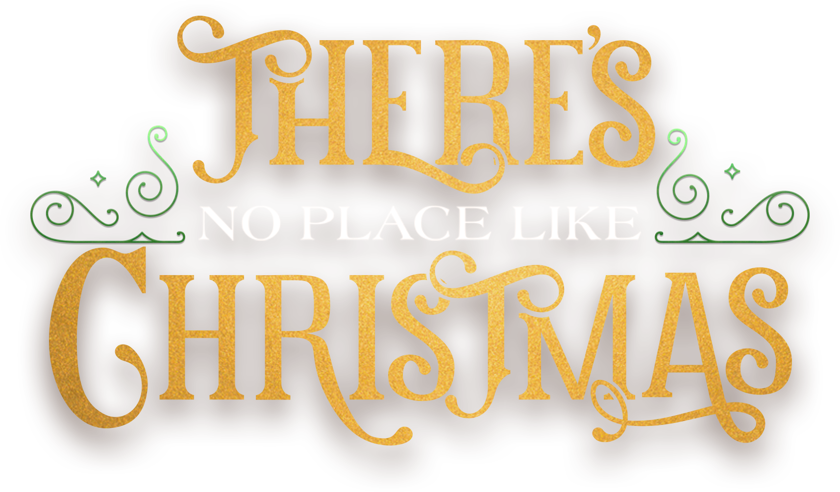 There's No Place Like Christmas